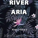 My interview with Joan Schweighardt about ‘River Aria’ on LitPub.com